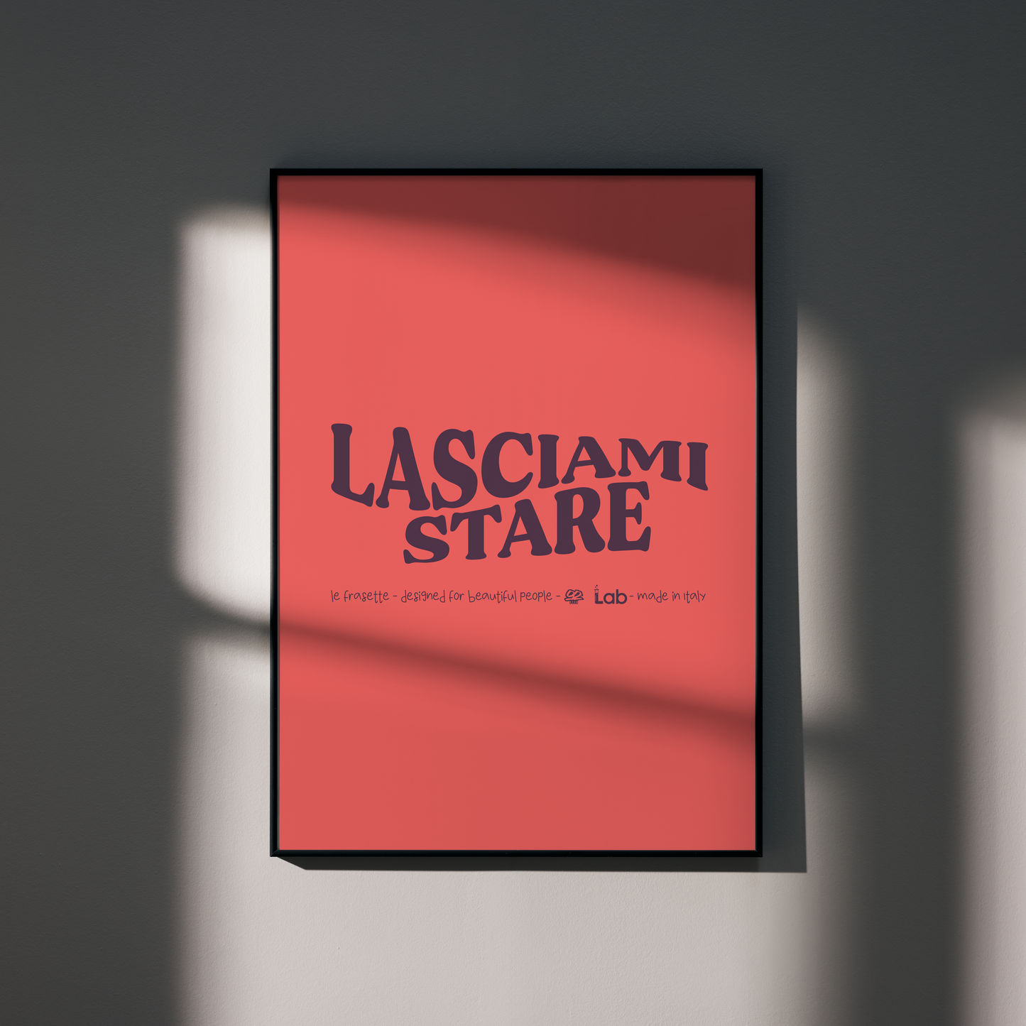 LASCIAMI STARE - POSTER - 50X70
