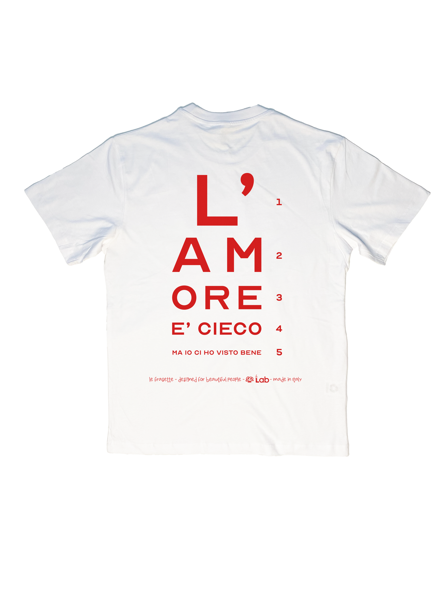 L'AMORE E' CIECO - WHITE