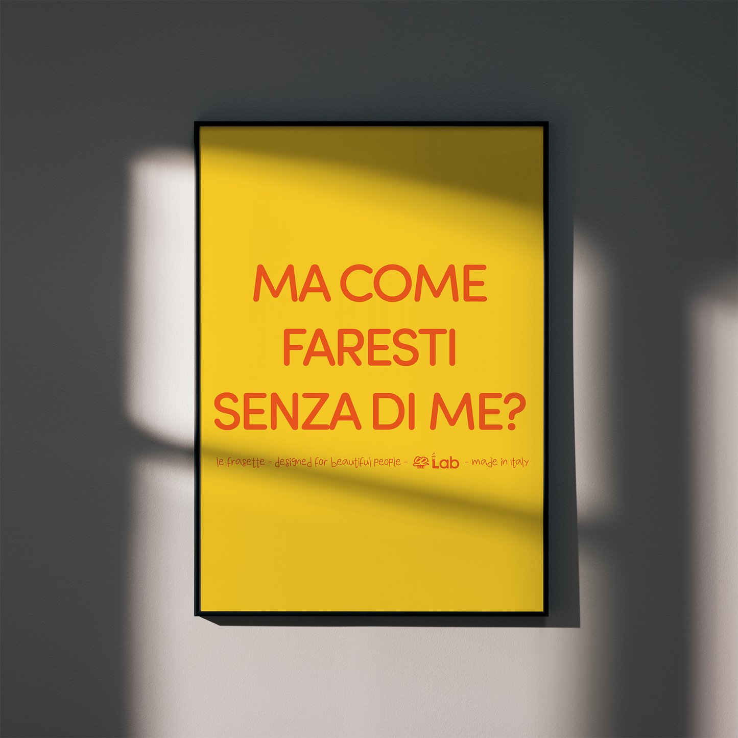 COME FARESTI SENZA DI ME? - POSTER - 50X70