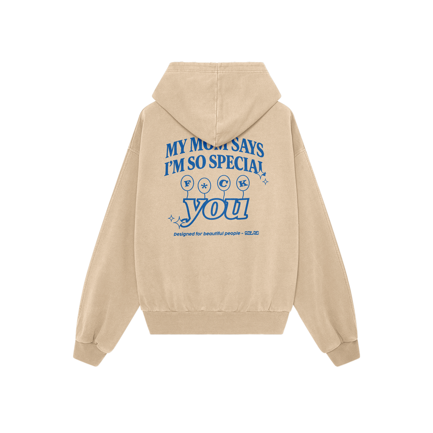 MY MOM SAYS I'M SO SPECIAL - BEIGE