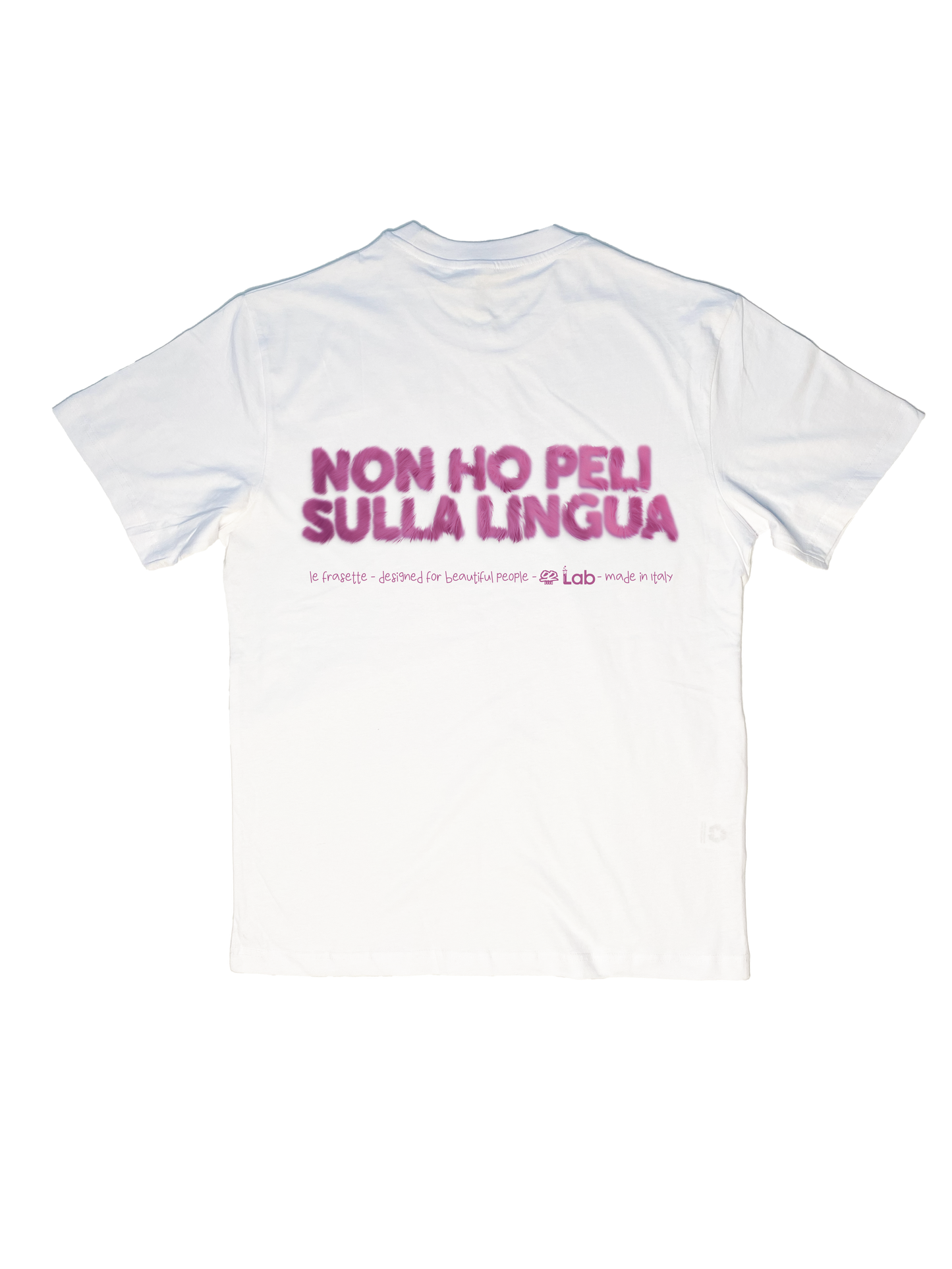 NON HO PELI SULLA LINGUA - WHITE