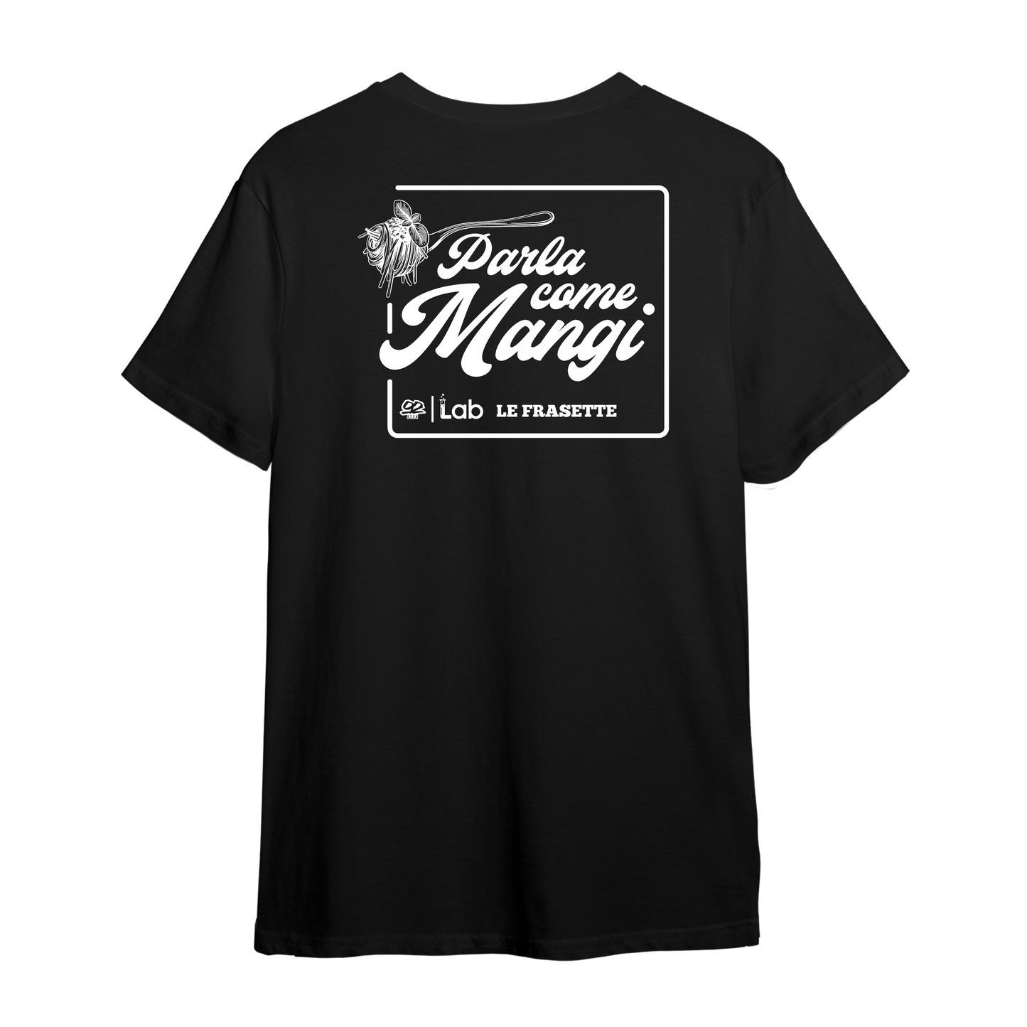 Maglia Parla come mangi