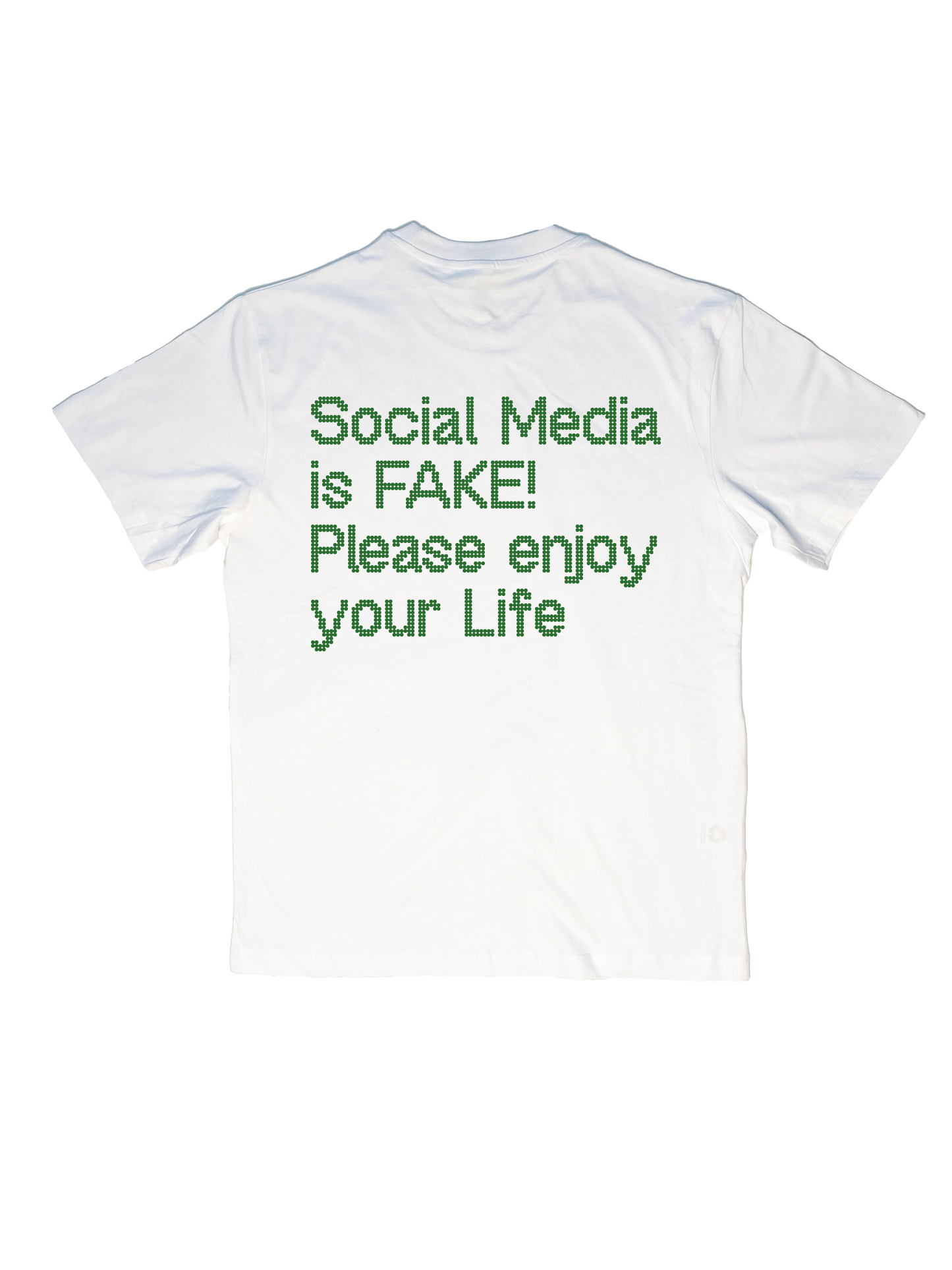 SOCIAL MEDIA IS FAKE! - WHITE