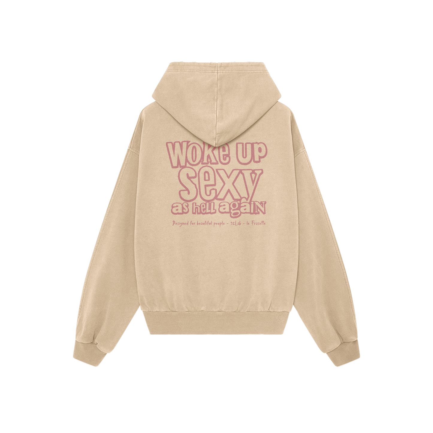 WOKE UP SEXY AS HELL AGAIN - BEIGE