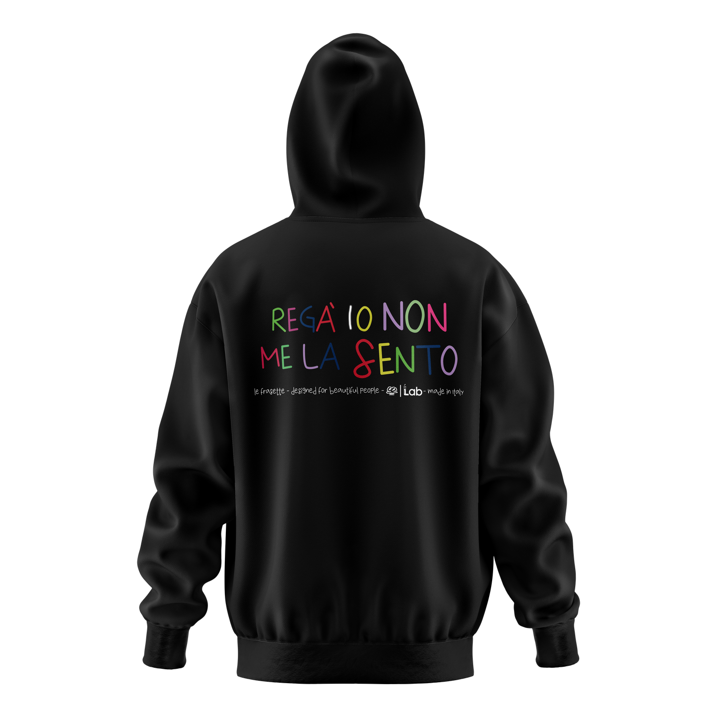 HOODIE REGA' IO NON ME LA SENTO BLACK