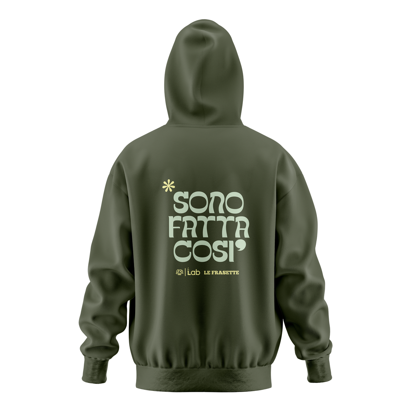 HOODIE SONO FATTA COSI' GREEN