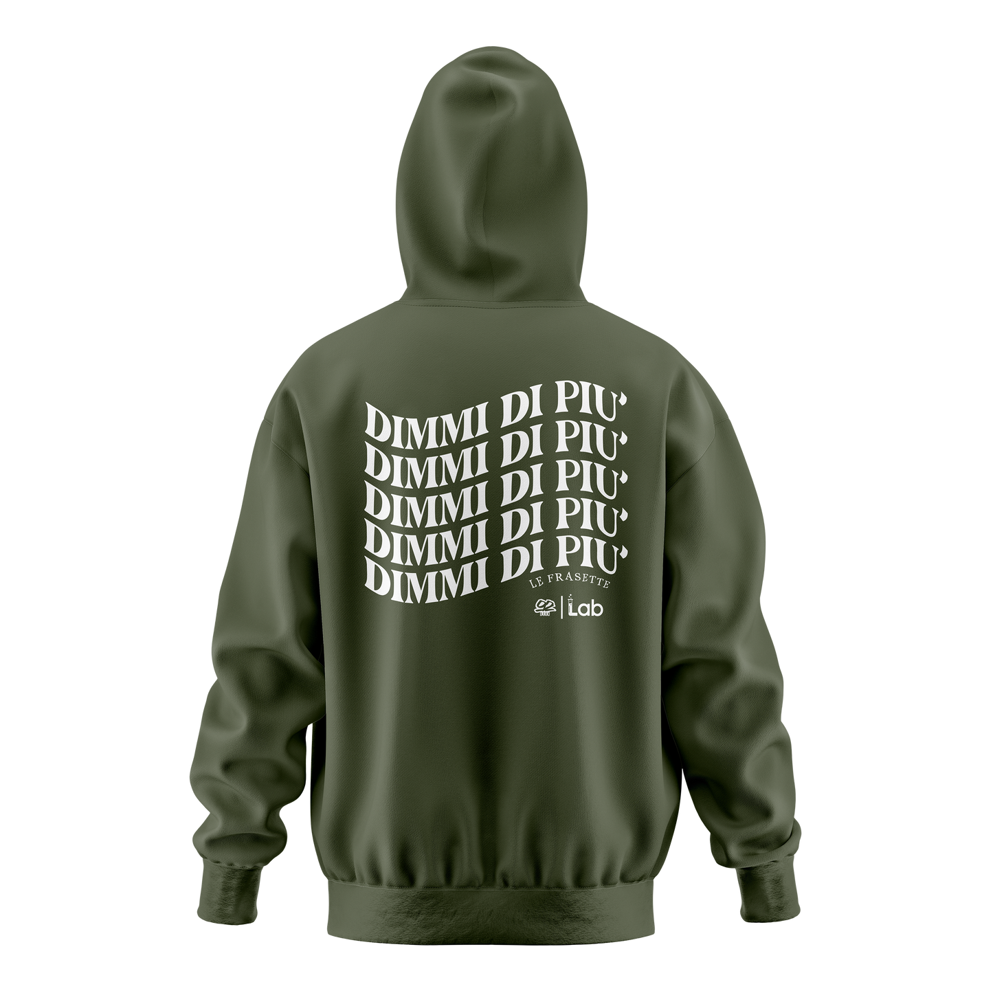 HOODIE DIMMI DI PIU' GREEN