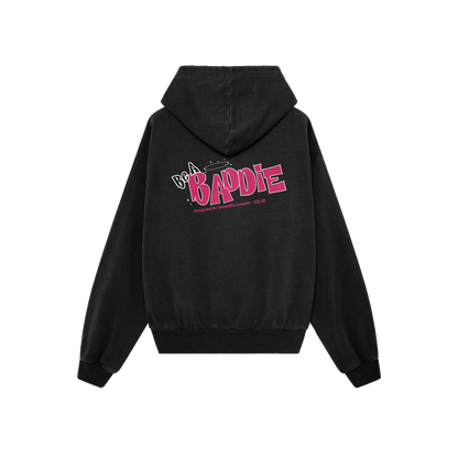 BE A BADDIE  - BLACK