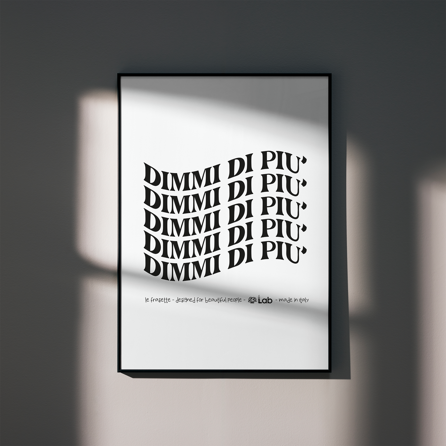DIMMI DI PIU' - POSTER - 50X70