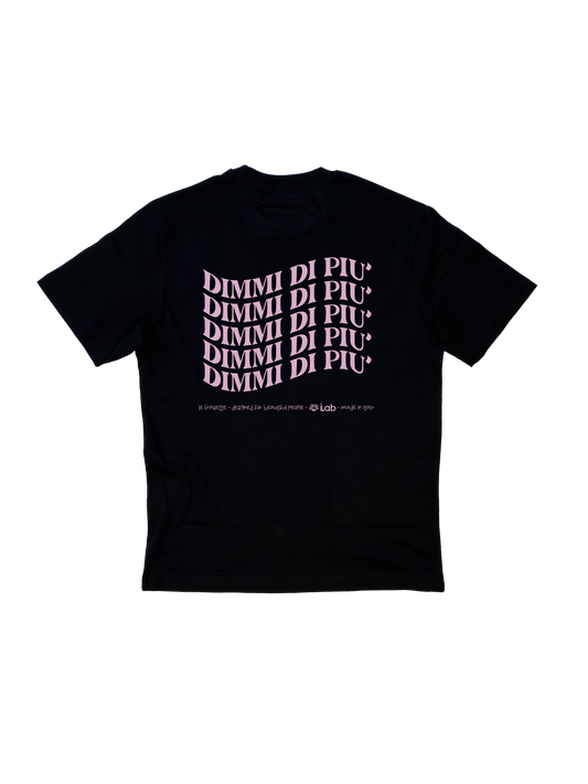 DIMMI DI PIU' - BLACK