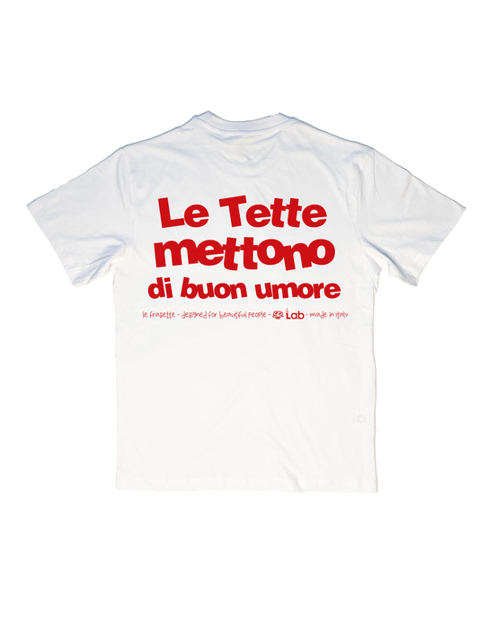 LE TETTE METTONO DI BUON UMORE - WHITE