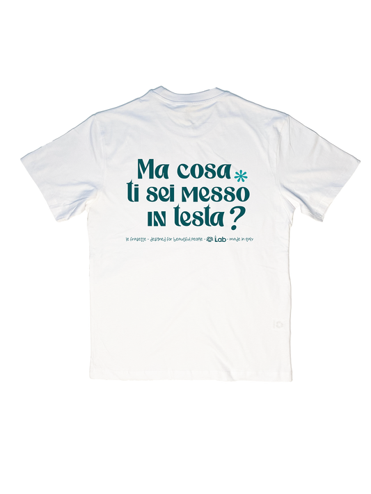 MA COSA TI SEI MESSO IN TESTA? - WHITE