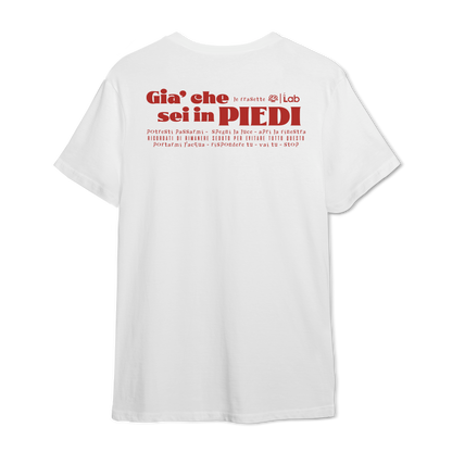 Maglia già che sei in piedi white