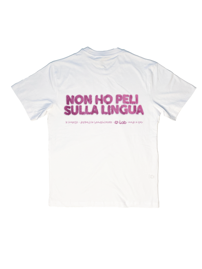 NON HO PELI SULLA LINGUA - WHITE