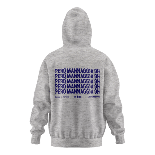 PERO' MANNAGGIA GRAY