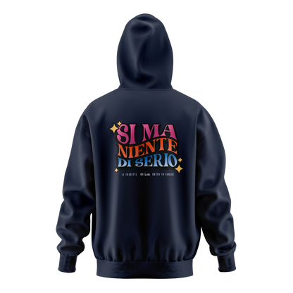 HOODIE SI MA NIENTE DI SERIO NAVY