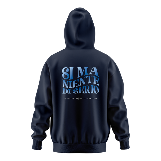 HOODIE SI MA NIENTE DI SERIO NAVY