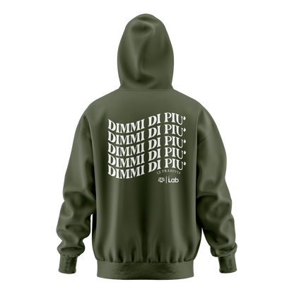 HOODIE DIMMI DI PIU' GREEN